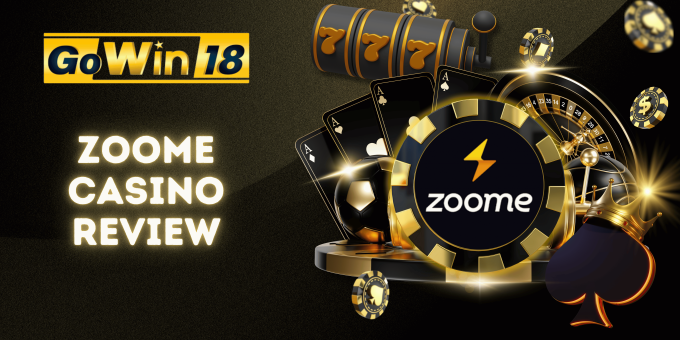 Zoome Casino Honest Review | GOWIN18 Online Casino Australia
