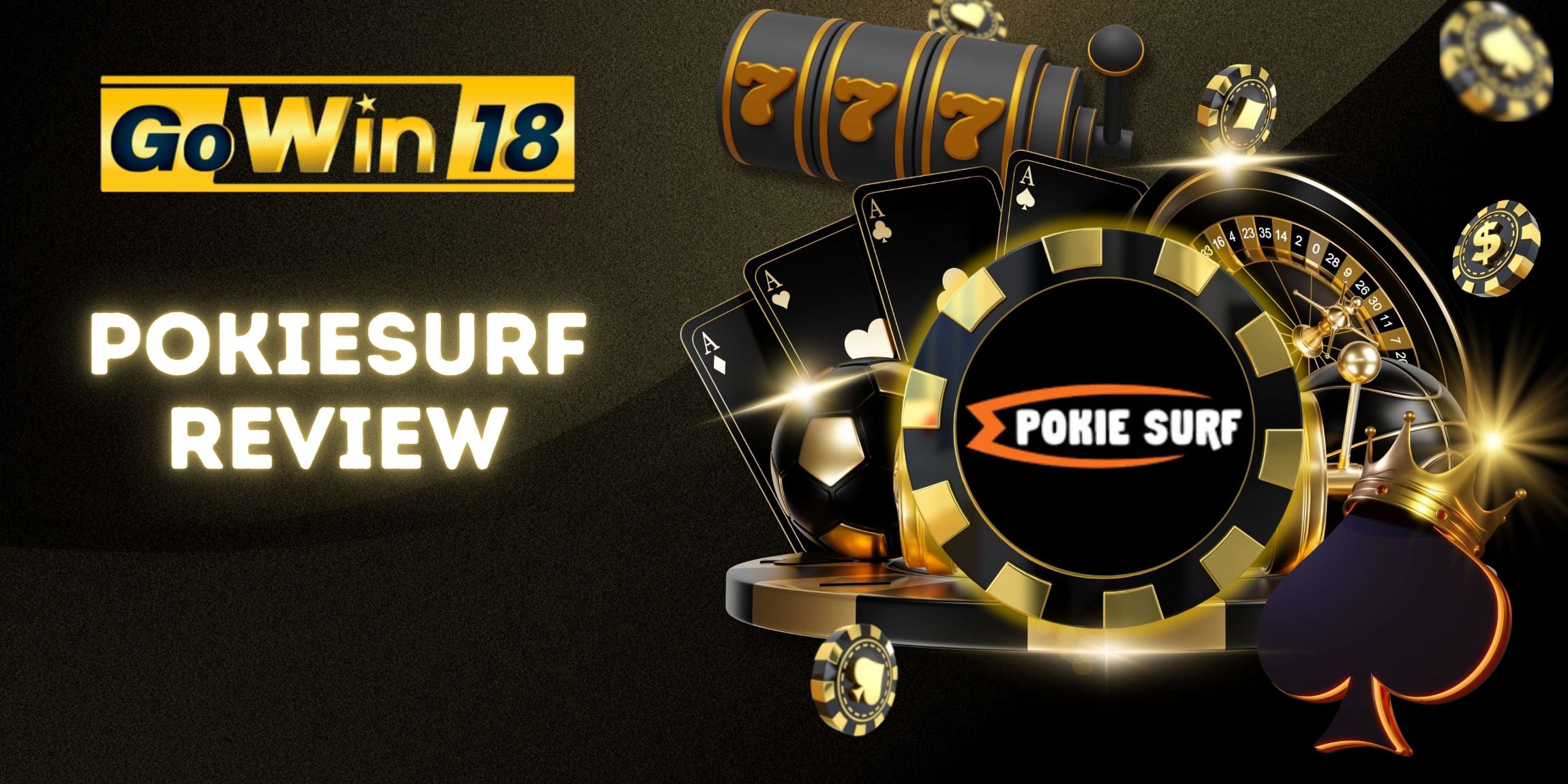 Pokiesurf Honest Review | GOWIN18 Online Casino Australia