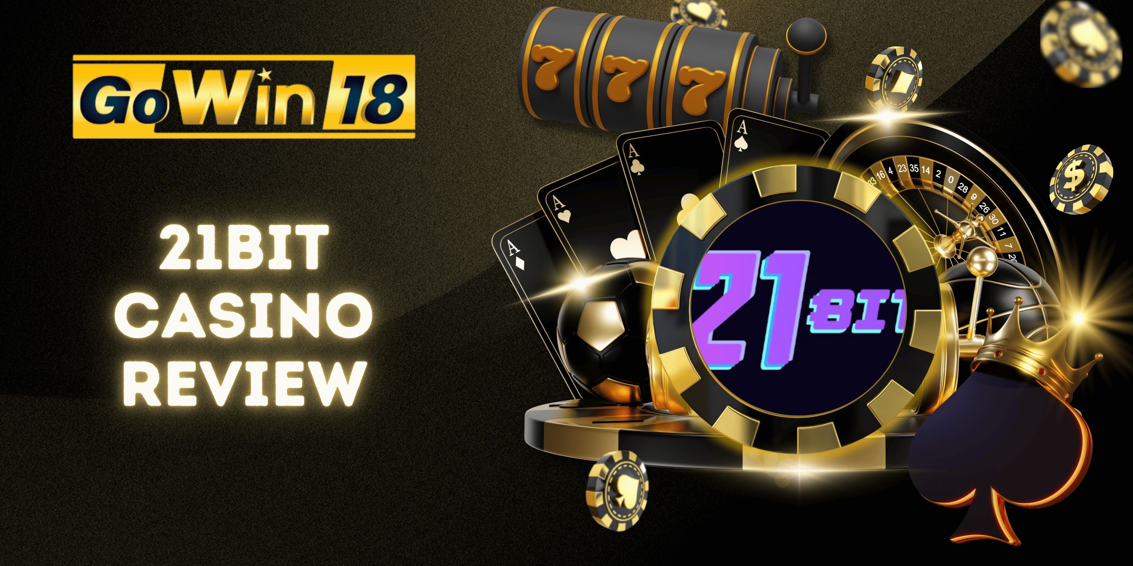 21bit casino Review | GOWIN18 Online Casino Australia