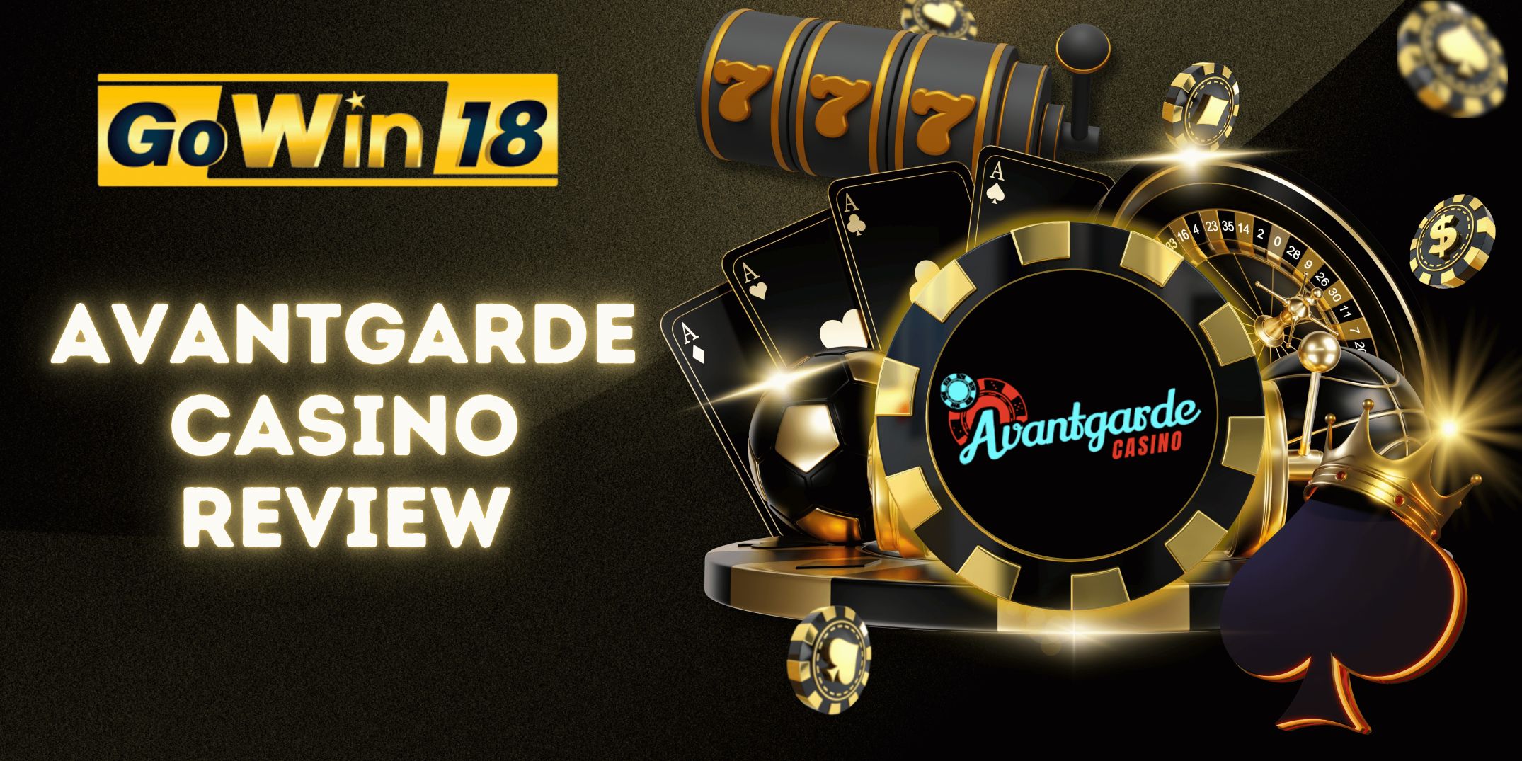 Avantgarde Casino Honest Review | GOWIN18 Online Casino Australia