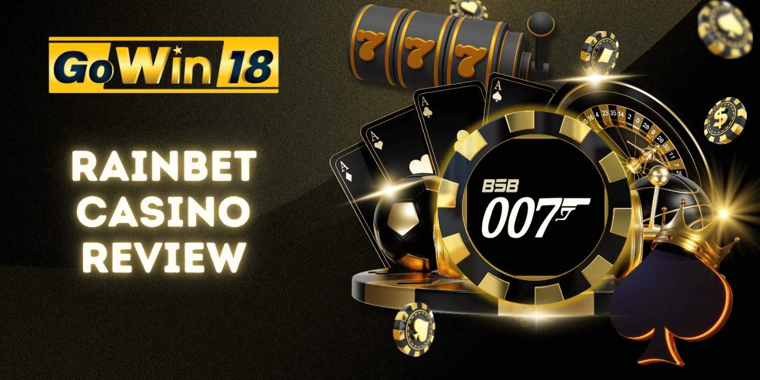 Rainbet Honest Review | GOWIN18 Online Casino Australia